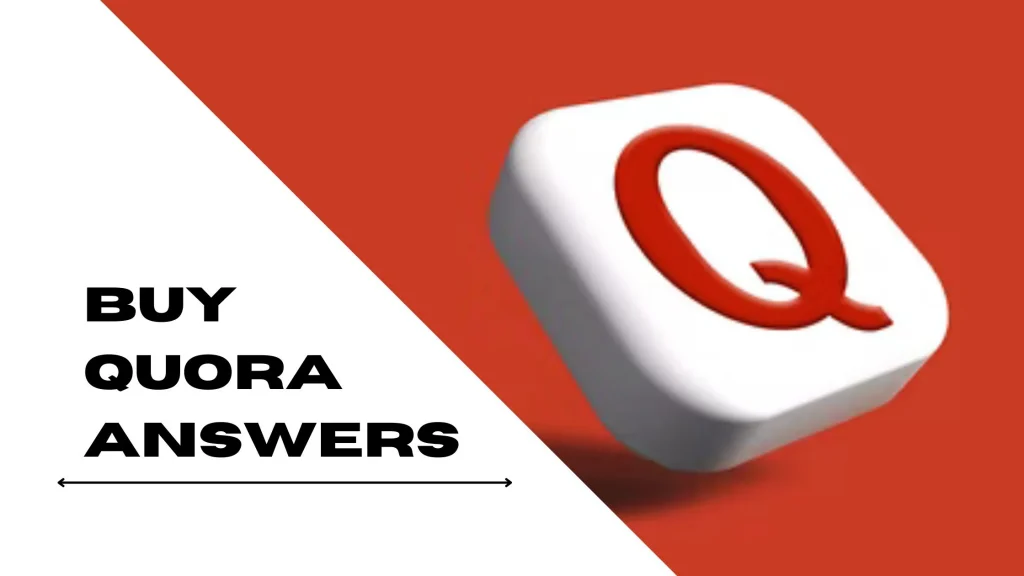 Buy Quora Answers​